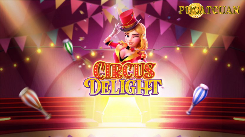 Circus Delight